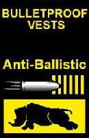 Body Armor - Bulletproof Vests